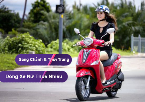 Gợi ý những model xe máy dành cho nữ đáng thuê nhất tại Sài Gòn