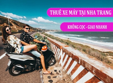 Thuê Xe Máy Nha Trang Uy Tín Giá Rẻ - Không Cần Cọc -  Giao Tận Nơi