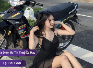 Chia sẻ địa chỉ uy tín cho mướn xe máy ở TPHCM có giá rẻ nhất