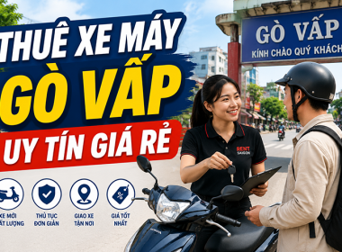 Dịch vụ cho thuê xe máy ở Gò Vấp