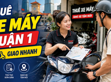 Địa chỉ uy tín cho thuê xe máy giá rẻ tại Quận 1