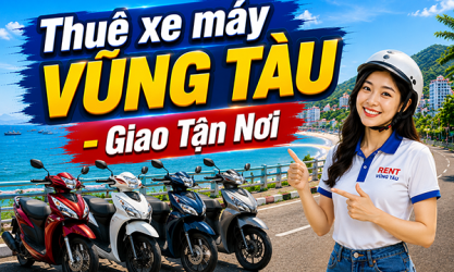 Công ty cho thuê xe máy tại Vũng Tàu giá rẻ nhất