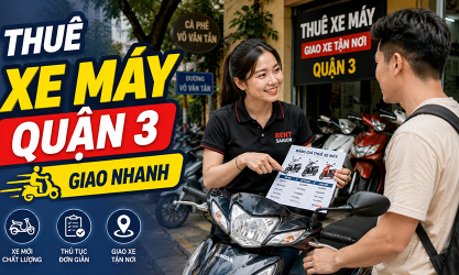 Doanh nghiệp uy tín cho thuê xe máy cao cấp tại Quận 3